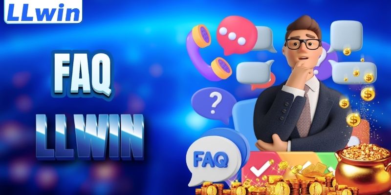 LLwin – Trang Game Uy Tín BAHISTANBUL Chính Thức LLwin - Đăng Ký +88K 17 FAQ - giải đáp thắc mắc về LLWIN